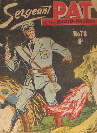 Sergeant Pat of the Radio-Patrol (Atlas, 1948 series) #73 ([November 1957?])