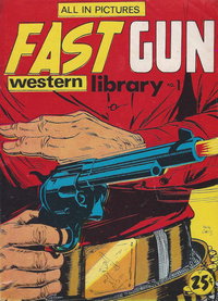 Fast Gun Western Library  #1 ([September 1974?])