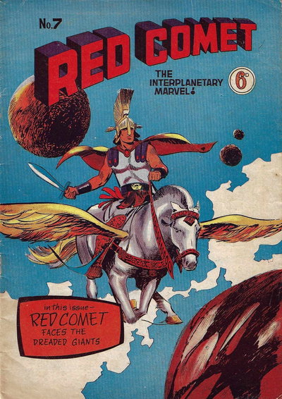 Red Comet the Interplanetary Marvel  #7 (February 1962)