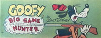 Weeties/Kornies Free! Walt Disney Comics (Nabisco, 1951? series) #C8 — Goofy Big Game Hunter [August 1952?]