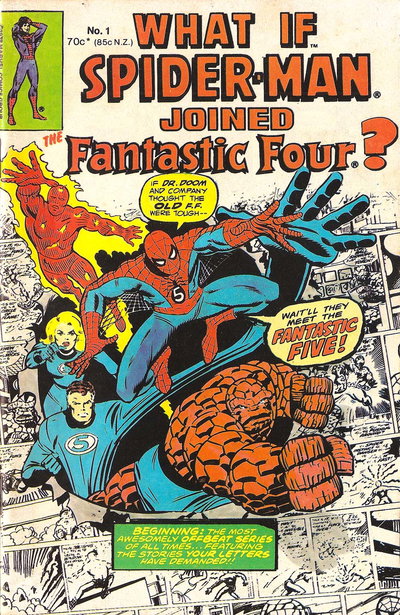 What If Spider-Man Joined the Fantastic Four?  #1 ([February 1977])