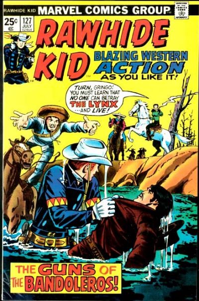 The Rawhide Kid (Marvel, 1960 series) #127 (July 1975)