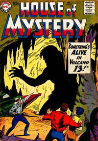 House of Mystery (DC, 1951 series)  #83 (February 1959) — Something's Alive in Volcano 13!