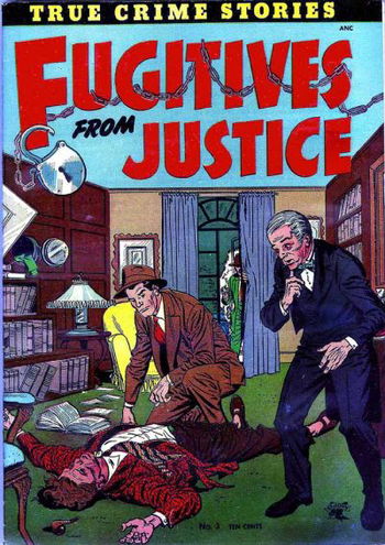 Fugitives From Justice (St. John, 1952 series) #3 1952