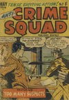 Anti-Crime Squad (Jubilee, 1955 series) #7 ([May 1956?])