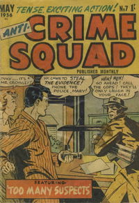 Anti-Crime Squad (Jubilee, 1955 series) #7 [May 1956?]