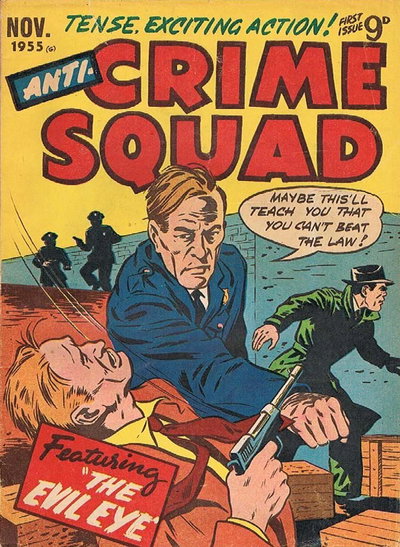 Anti-Crime Squad  #1 (November 1955)