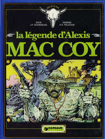 La légende d´Alexis Mac Coy (Dargaud, 1974? series) #1 — La légende d'Alexis Mac Coy (November 1974)