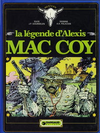 La légende d´Alexis Mac Coy (Dargaud, 1974 series)  #1 (November 1974)