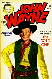 John Wayne Adventure Comics (Toby, 1949 series) #30 March 1955