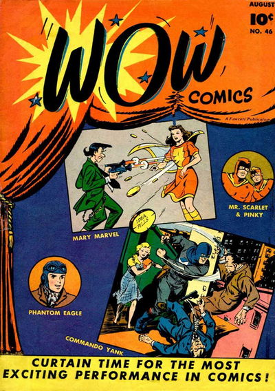 Wow Comics (Fawcett, 1940 series) #46 August 1946