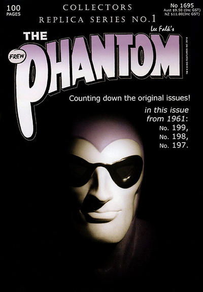 The Phantom (Frew, 1983 series) #1695 — Collectors Replica Series No. 1 ([21 May 2014])