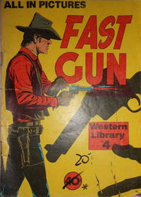 Fast Gun Western Library (Yaffa/Page, 1974? series) #4 [1975?]