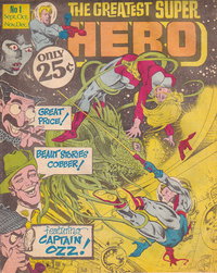 The Greatest Super Hero (R Rae, 1981 series)  #1 (September-December 1981)