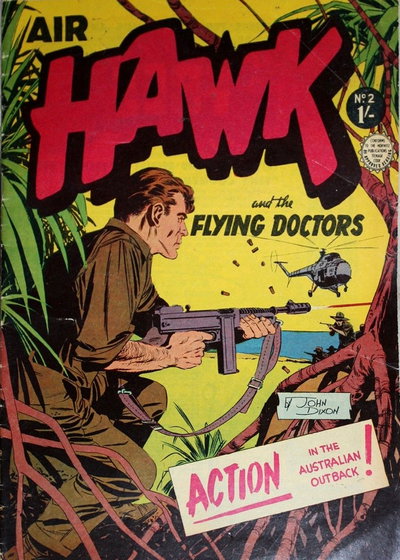 Air Hawk and the Flying Doctors  #2 ([October 1962])