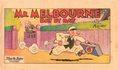 Mr. Melbourne Day by Day (Lawrence Kay, 1944? series) #4 ? ([November 1947?])