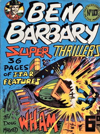 Ben Barbary Thrillers  #10 ([March 1948?])
