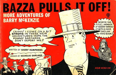 Bazza Pulls It Off! More Adventures of Barry McKenzie (Sun Books, 1971)  (1971)