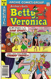 Archie's Girls Betty and Veronica (Archie, 1950 series)  #302 (February 1981) — "Good Sport"