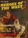 Heroes of the West Giant Edition (Jubilee, 1969 series)  #39-71 (November 1969)