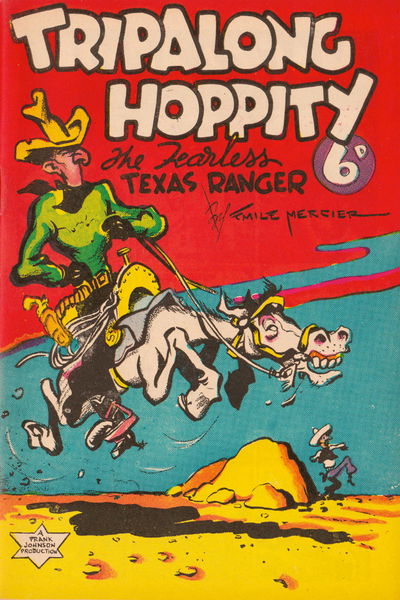 Tripalong Hoppity the Fearless Texas Ranger (Frank Johnson, 1945?)  [1945?]