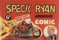Speck Ryan Adventure Comic (Wollumbin) #2 (July 1948?)