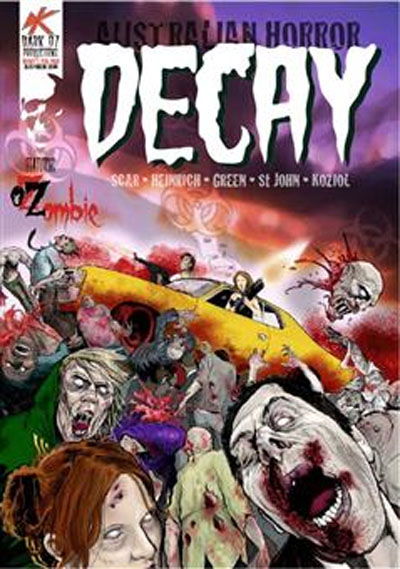 Decay (Dark Oz, 2010? series) #1 (March 2010)