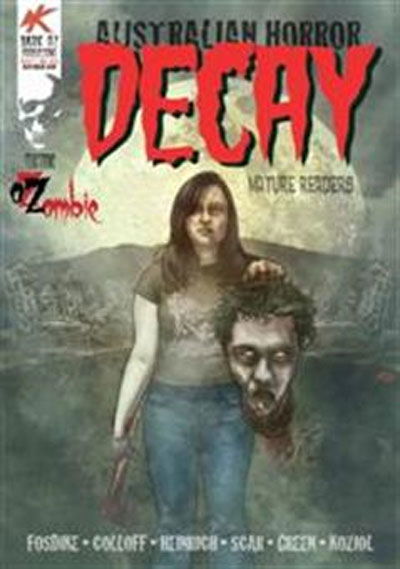 Decay (Dark Oz, 2010? series) #2 (May 2010)