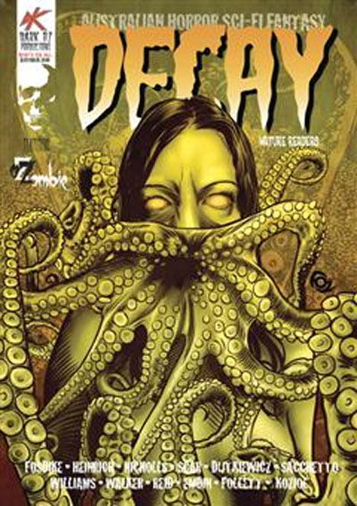 Decay (Dark Oz, 2010? series) #6 (February 2011)