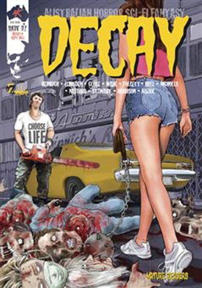 Decay (Dark Oz, 2010? series) #9 (September 2011)