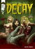 Decay (Dark Oz, 2010? series) #15 — Cover A (March 2013)
