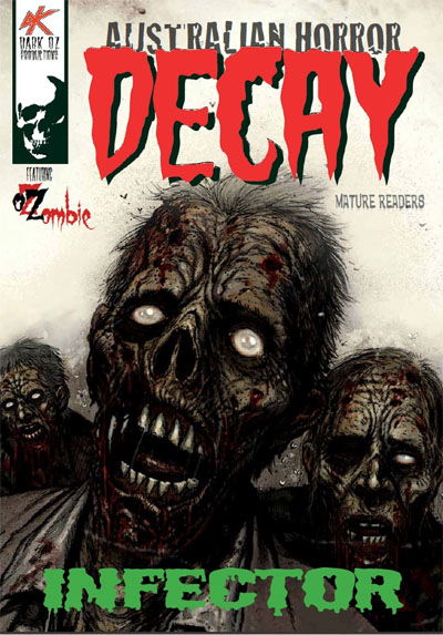 Decay: Infector (Dark Oz, 2010?)  [June 2010?]