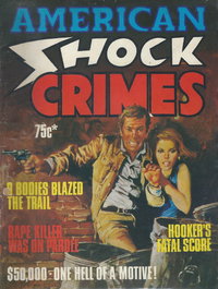 American Shock Crimes [nn] ([1980?])