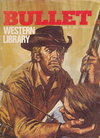 Bullet Western Library  #2 ([1980?])