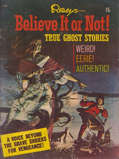 Ripley's Believe It or Not! True Ghost Stories  #2182 ([December 1971])