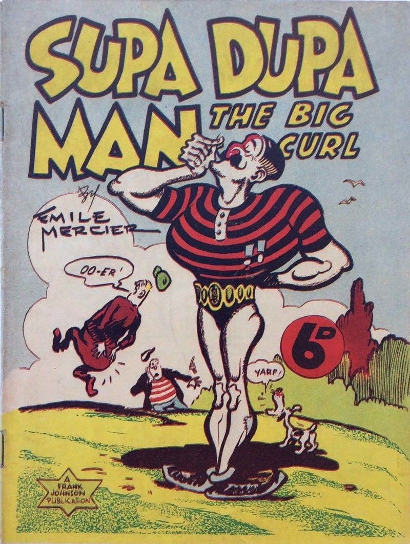 Supa Dupa Man: The Big Curl (Frank Johnson, 1948?)  ([1948?])