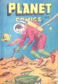 Planet Comics (HJ Edwards, 1951 series) #21 [September 1952?]