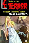 Selección Terror (Bolsilibros, 1973 series) #149 — Un buen sitio para morir [1976?]