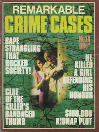 Remarkable Crime Cases (Gredown, 1975? series) #14 [March 1979?]