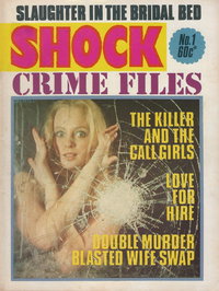 Shock Crime Files  #1 ([April 1979?])