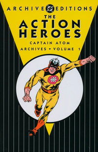Action Heroes Archives (DC, 2004 series) #Volume 1 (2004)
