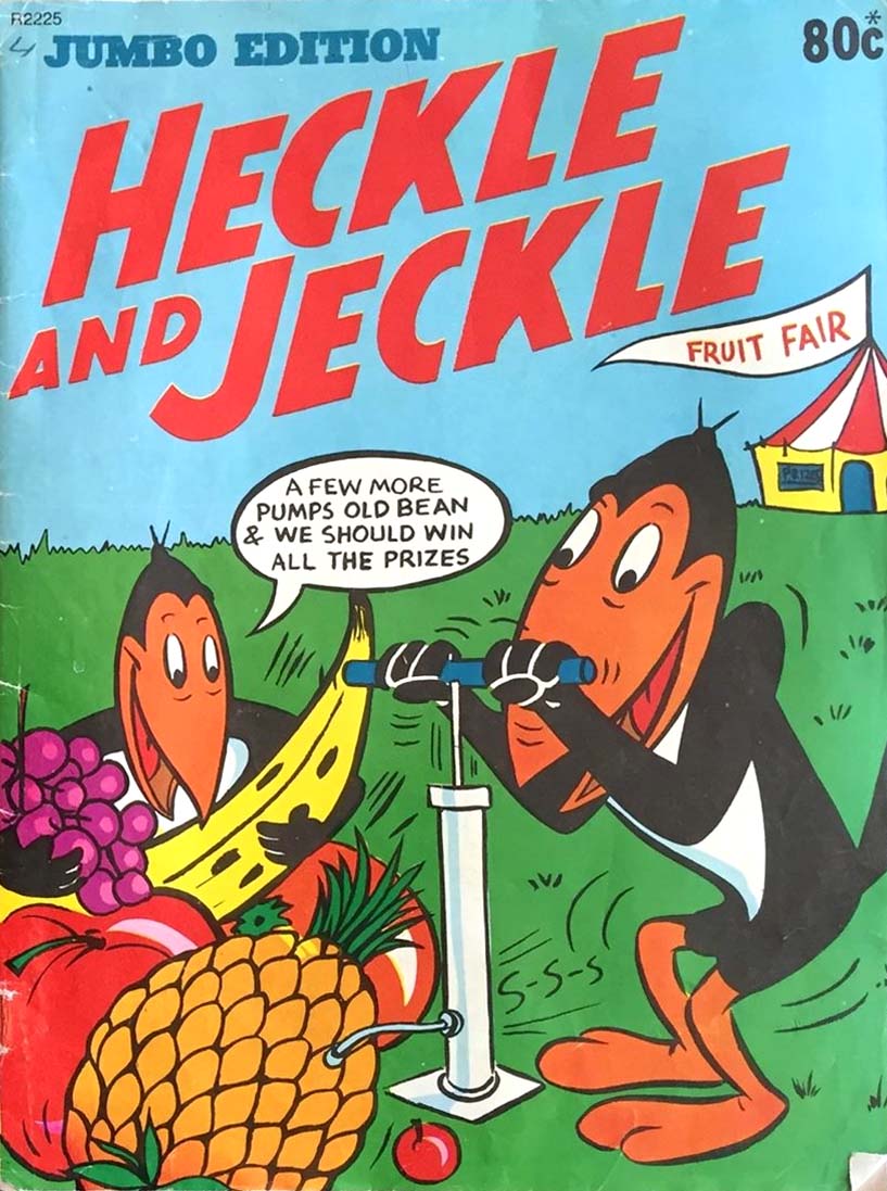 Heckle and Jeckle Jumbo Edition (Rosnock, 1982?) #R2225 ([January 1982])
