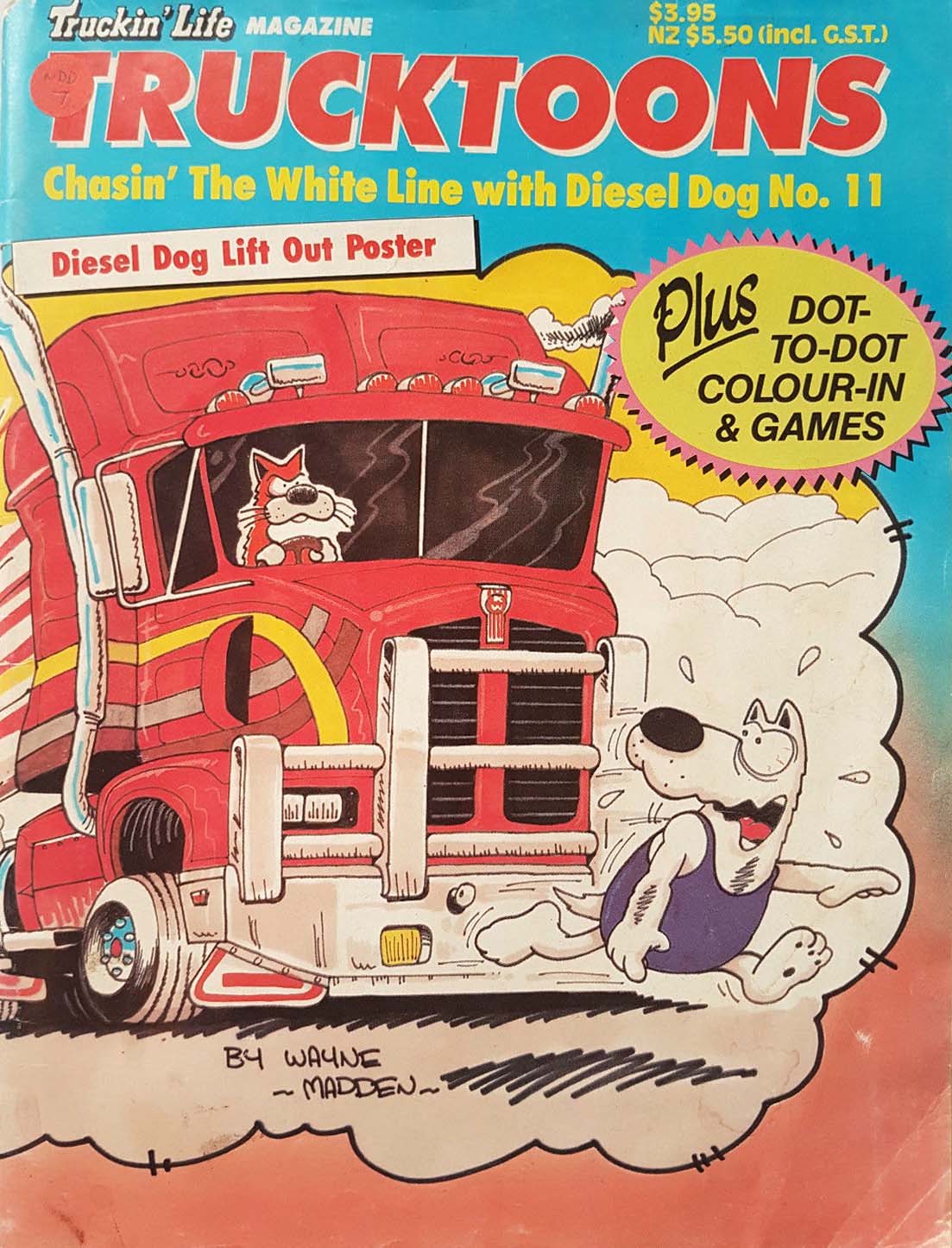 Truckin' Live Magazine Trucktoons (Federal, 1983? series) #11 — Chasin' the White Line with Diesel Dog ([1986?])