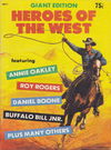 Heroes of the West Giant Edition (Jubilee, 1979) #49017 1979