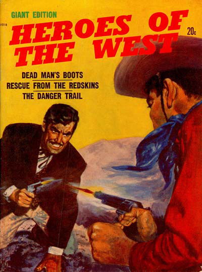Heroes of the West Giant Edition (Jubilee, 1971 series)  #41018 (May 1971)