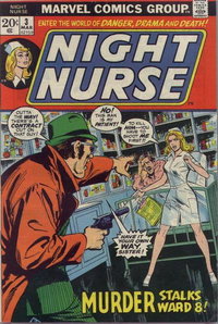 Night Nurse  #3 (March 1973)