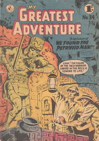 My Greatest Adventure (Colour Comics) #34 (January 1958)