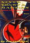 American Science Fiction (Malian, 1952 series) #25 — Never Turst a Martian (May 1954)