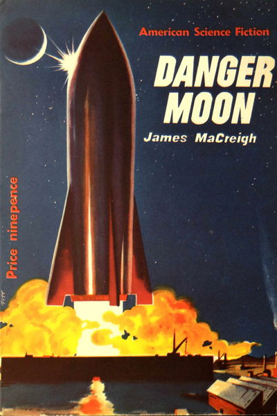 American Science Fiction (Malian, 1952 series) #18 — Danger Moon [October 1953]