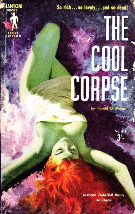 Phantom Books (Original Novels, 1951 series) #811 — The Cool Corpse ([March 1959?])